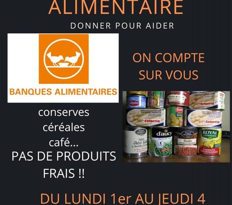 Collecte Alimentaire, donner pour aider !